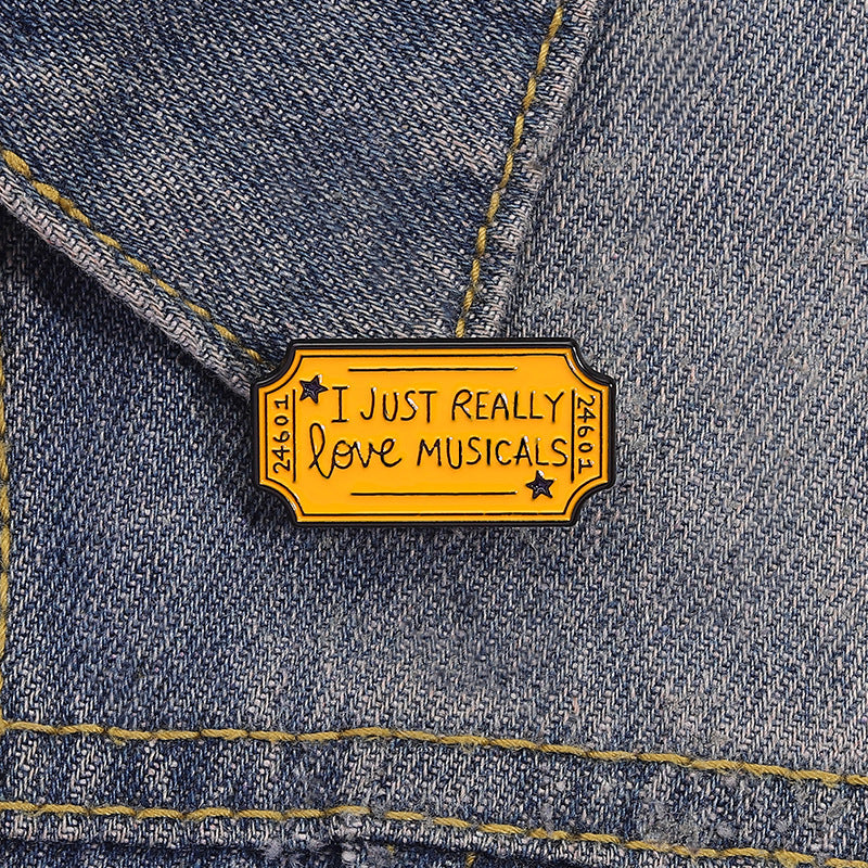 'I just really love musicals' enamel pin