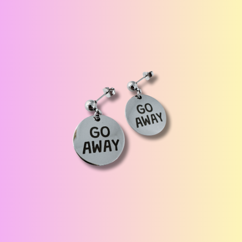 🖕 GO AWAY – Stainless Steel Earrings
