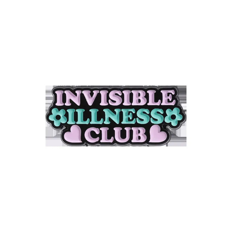'Invisible illness club' enamel pin