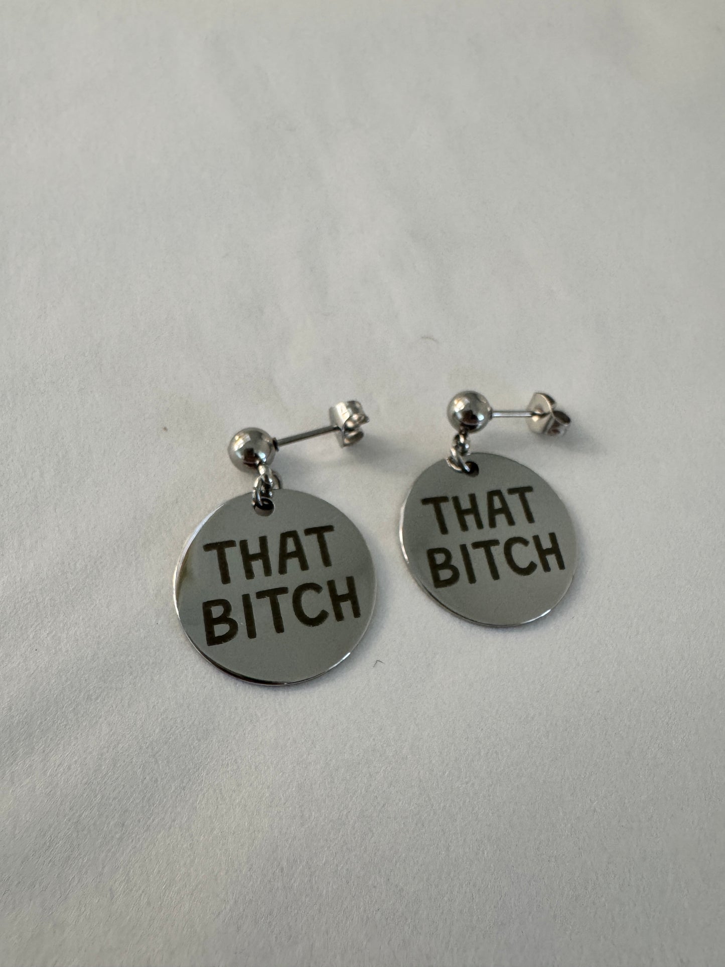 👑 THAT BITCH – Stainless Steel Earrings