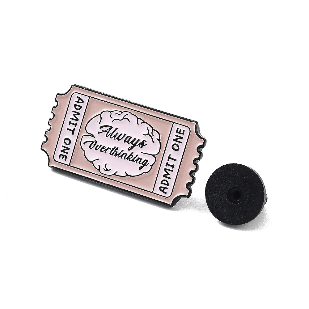 'always overthinking' ticket enamel pin