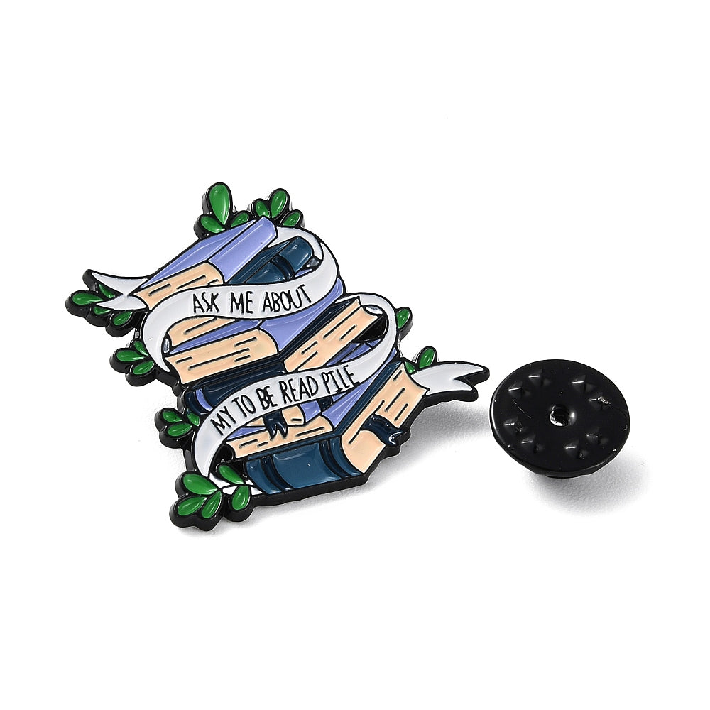 'Ask me about my to be read pile' enamel pin