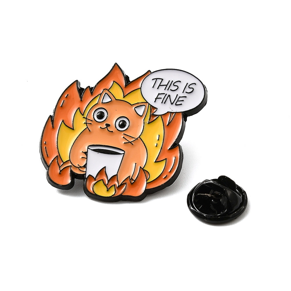 This is fine cat enamel pin