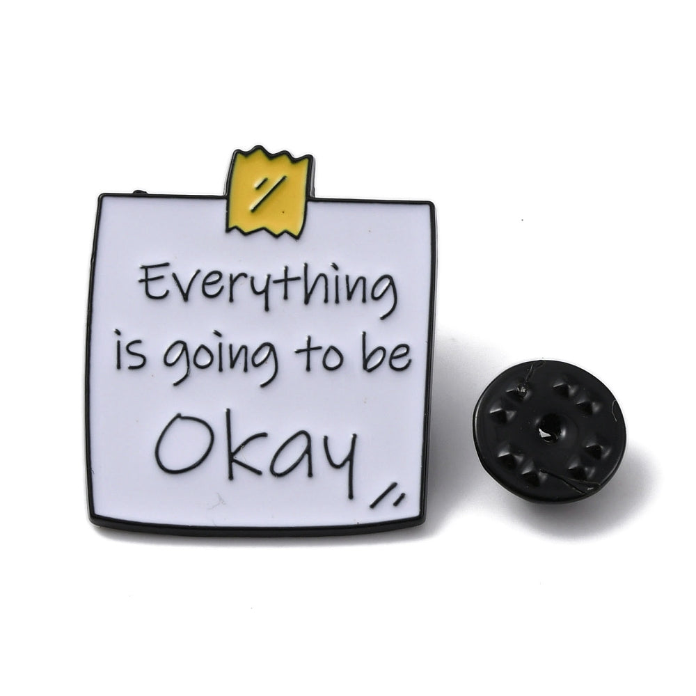 'Everything is going to be okay' enamel pin
