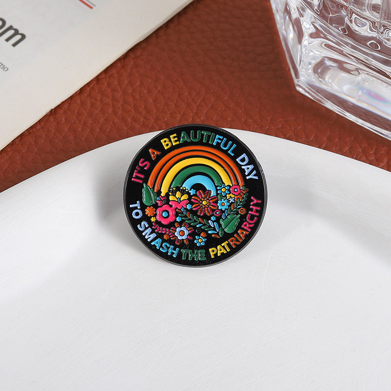 'It's a beautiful day...' enamel pin