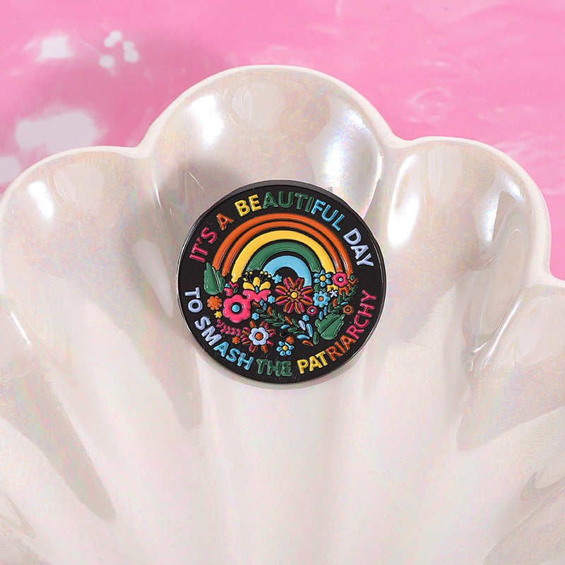 'It's a beautiful day...' enamel pin