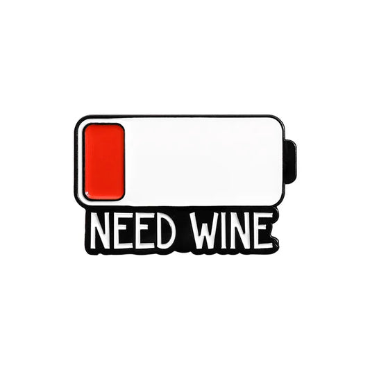 'Need wine' enamel pin