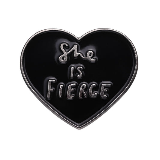 'She is fierce' enamel pin