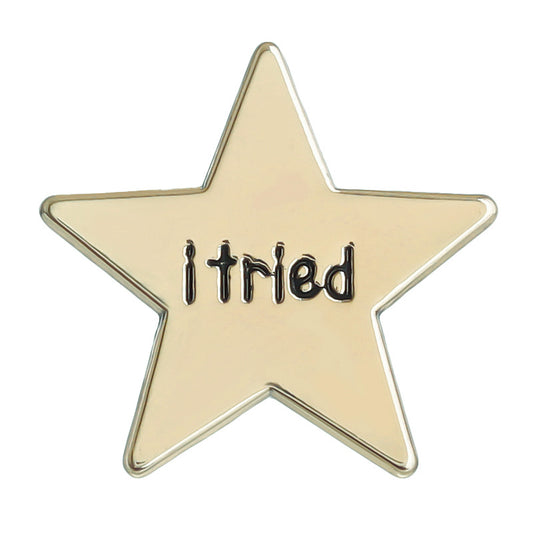 'I tried' enamel pin