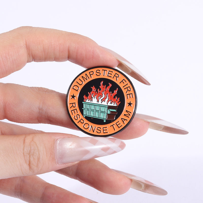 'Dumpster fire response team' enamel pin