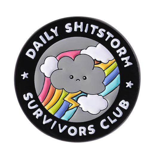 'Daily shitstorm survivors club' enamel pin