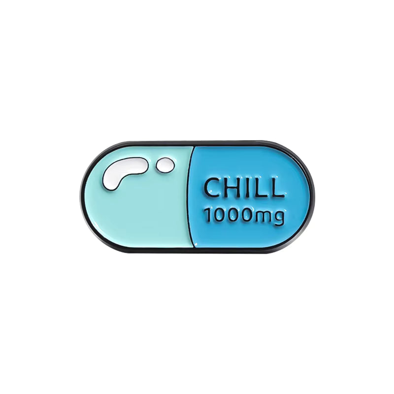 'Chill 1000mg' enamel pin