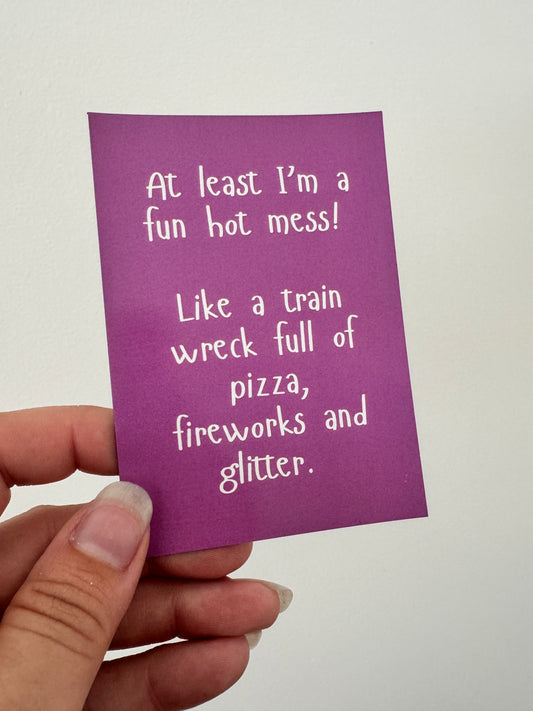 Hot mess MAGNET