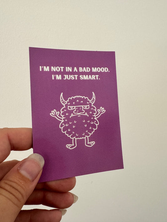Bad mood MAGNET
