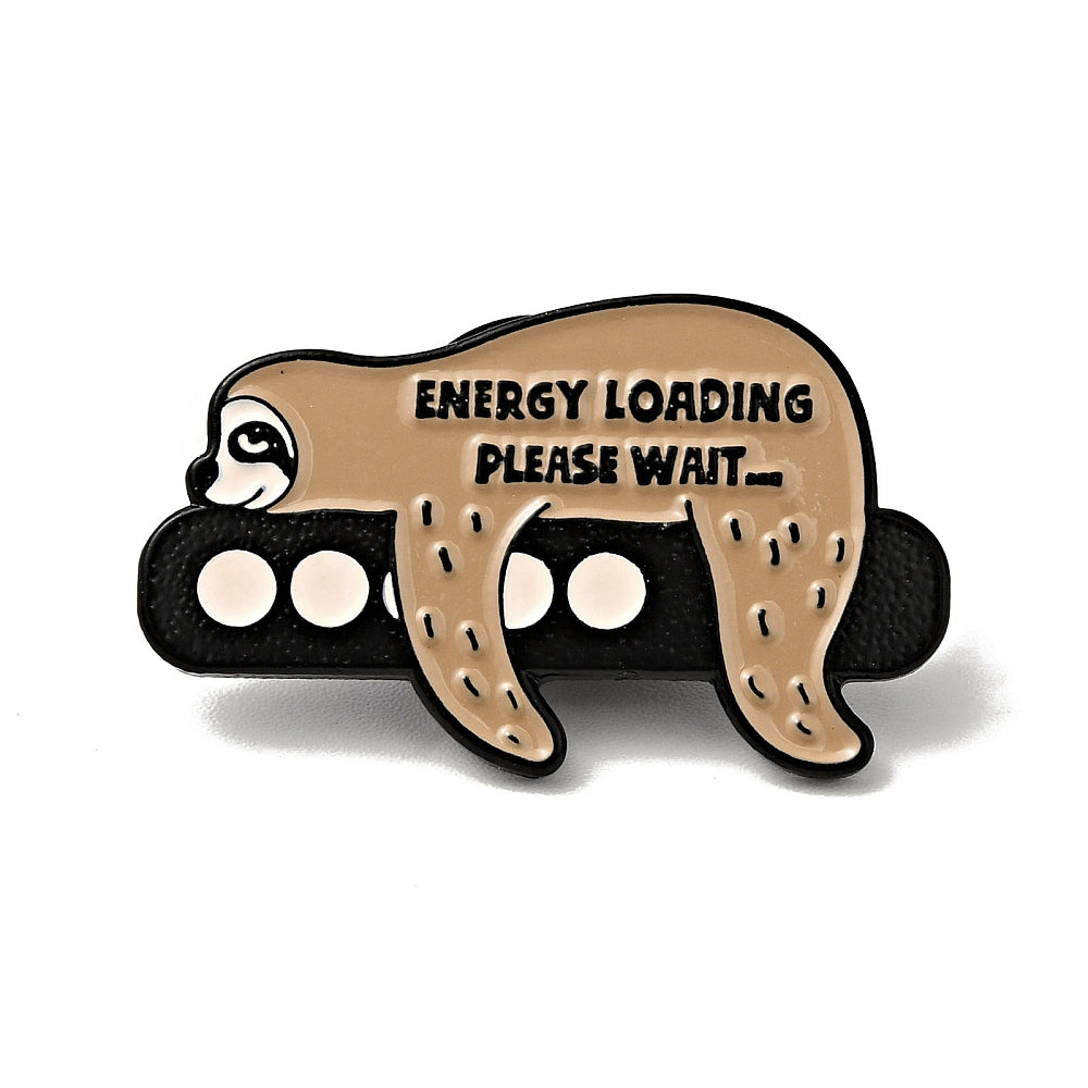 'Energy loading please wait...' sloth enamel pin