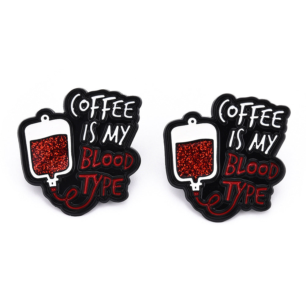 'Coffee is my blood type' enamel pin