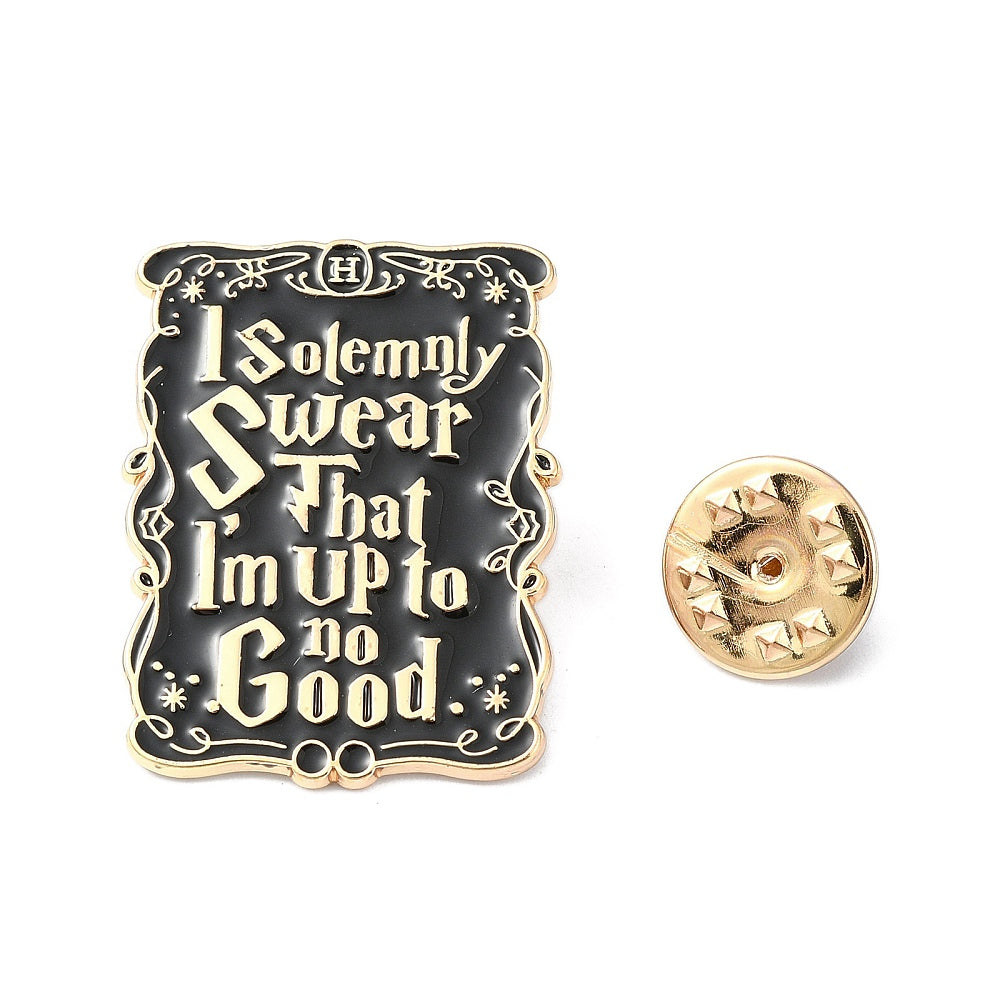 'I solemnly swear that I'm up to no good' enamel pin