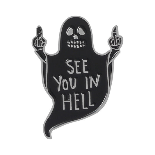 'See you in hell' enamel pin